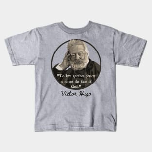 Victor Hugo Portrait and Quote Kids T-Shirt